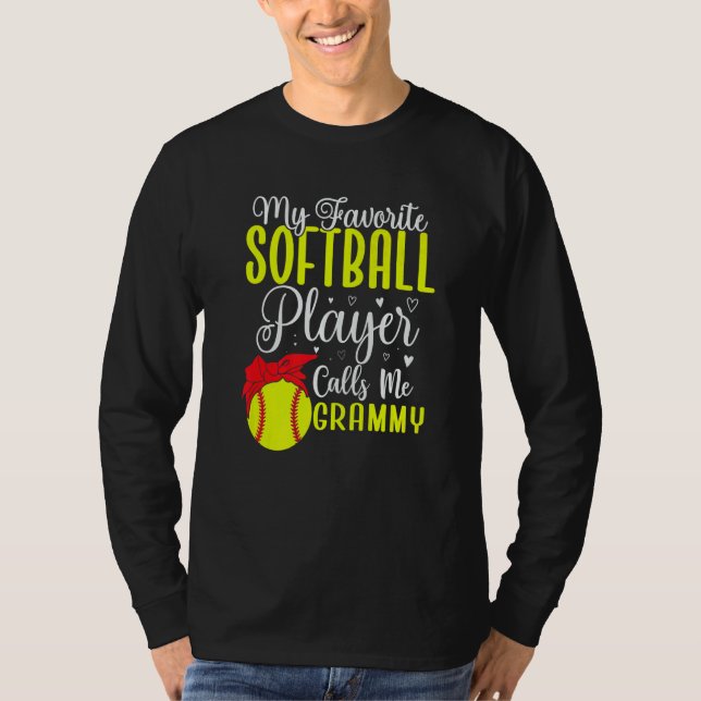 My Favorite Softball player calls me Grandma Cute T-Shirt (Vorderseite)