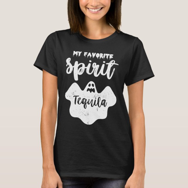 My Favorite Spirit Tequila  Ghost Booze Halloween T-Shirt (Vorderseite)