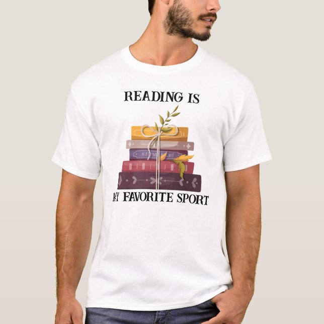 My favorite sport is reading T-Shirt (Vorderseite)