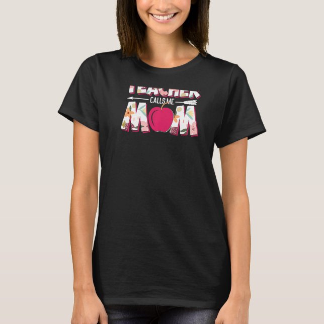 My Favorite Teacher Calls Me Mom Animate Cute Appl T-Shirt (Vorderseite)