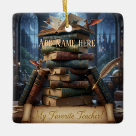 My Favorite Teacher - Personalized Keepsake  Ceram Keramikornament
