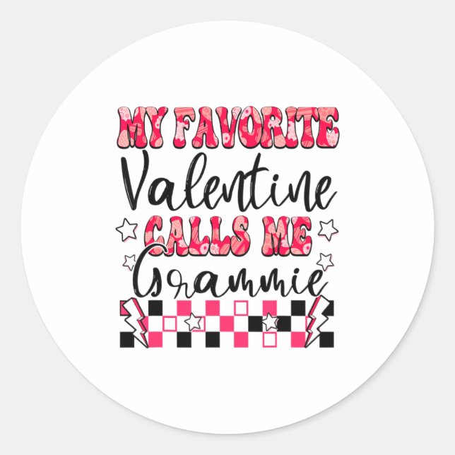 My Favorite Valentine Calls Me Grammie Valentines  Runder Aufkleber (Vorderseite)