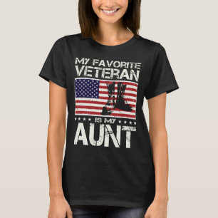 My Favorite Veteran Is My Aunt USA Flag Veteran T-Shirt