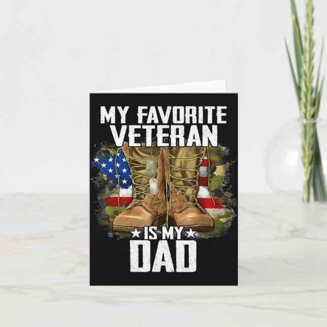 My Favorite Veteran Is My Dad Father Veterans Day  Karte (Vorderseite)