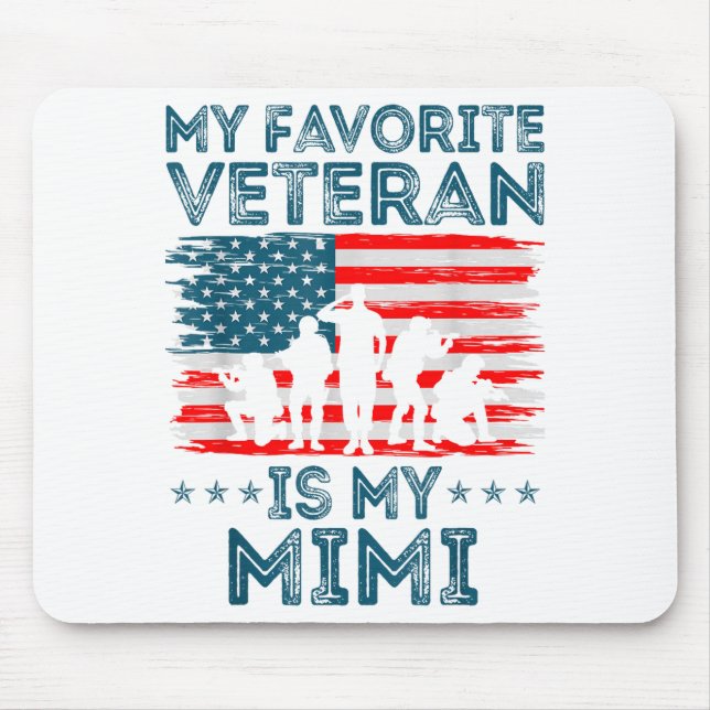 My Favorite Veteran Is My Mimi American Flag Veter Mousepad (Vorne)