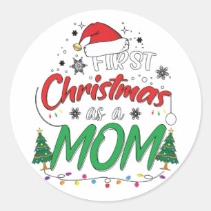 My First Christmas As A Mom Funny New Mom Mommy Runder Aufkleber