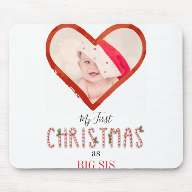 My First Christmas Sister Love Heart Baby Photo  Mousepad (Vorne)