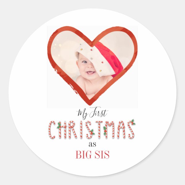 My First Christmas Sister Love Heart Baby Photo  Runder Aufkleber (Vorderseite)