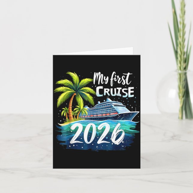 My First Cruise 2026 Funny First Time Cruise Vacat Karte (Vorderseite)