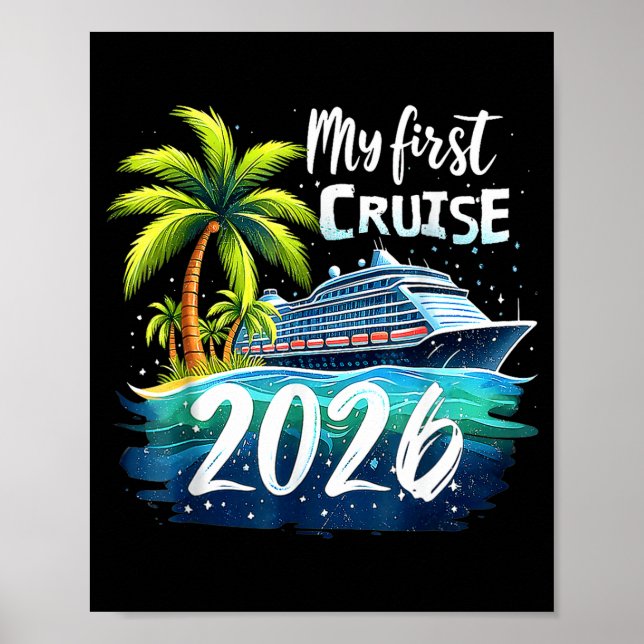 My First Cruise 2026 Funny First Time Cruise Vacat Poster (Vorne)
