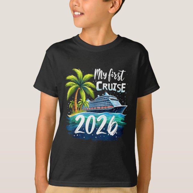 My First Cruise 2026 Funny First Time Cruise Vacat T-Shirt (Vorderseite)