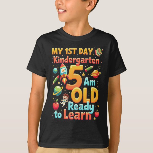 My First Day of Kindergarten 1st Day of School T-Shirt (Vorderseite)