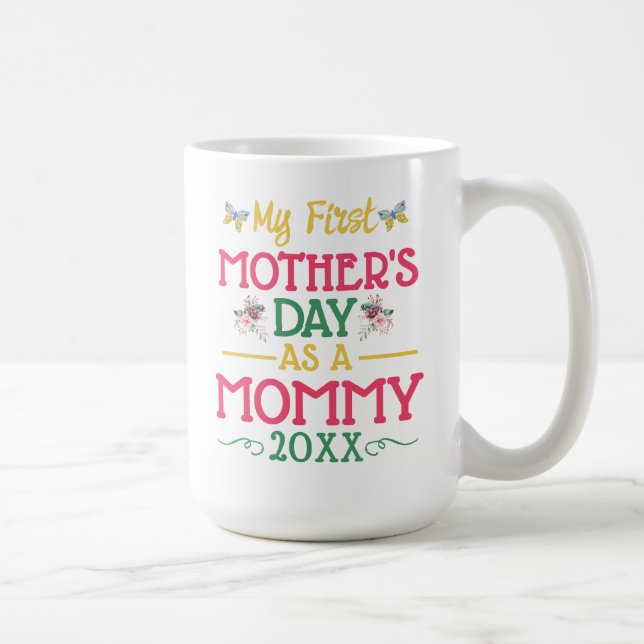 My First Mother's Day As A Mommy  Kaffeetasse (Rechts)