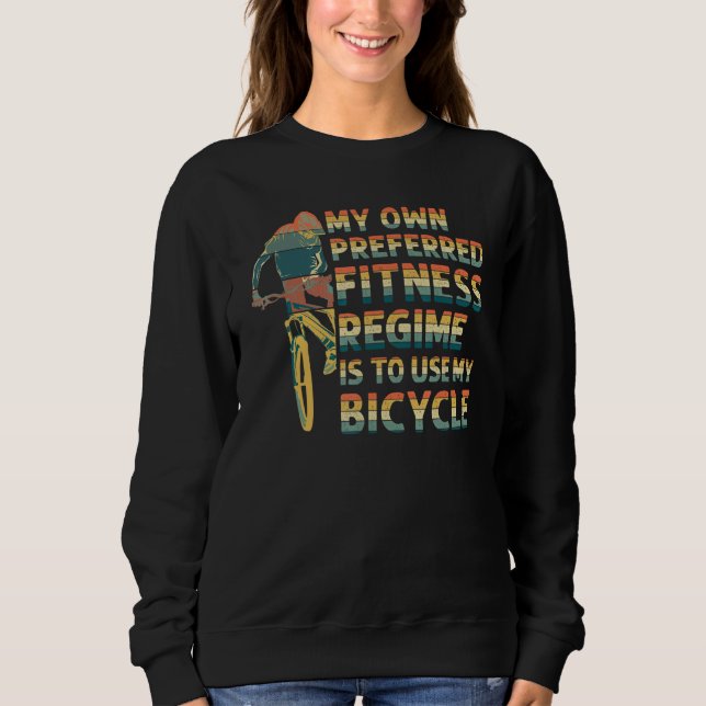 My Fitness regime DownHill Mountain Bike Design fo Sweatshirt (Vorderseite)