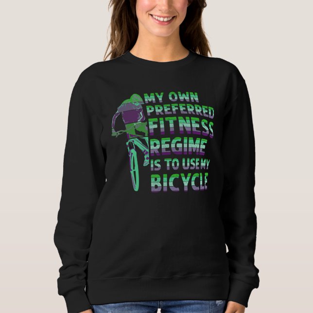 My Fitness regime DownHill Mountain Bike Design fo Sweatshirt (Vorderseite)