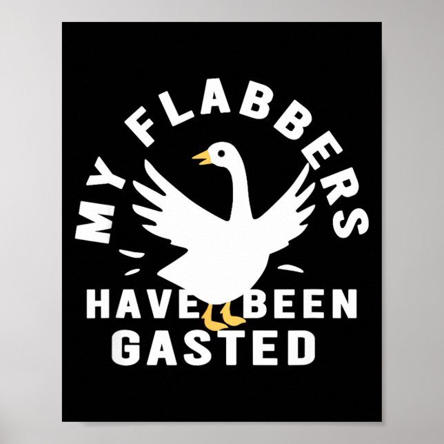 My Flabbers Have Been Gasted Distressed Retro Funn Poster (Vorne)