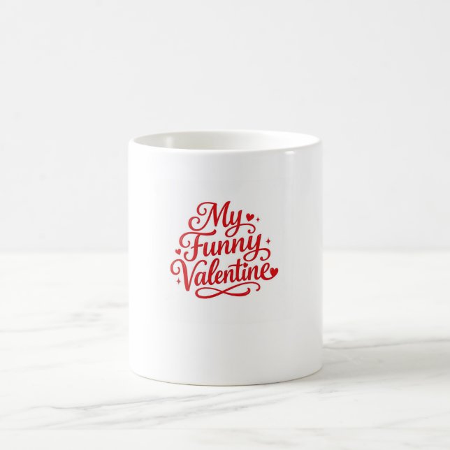 My Funny Valentine Kaffeetasse (Mittel)