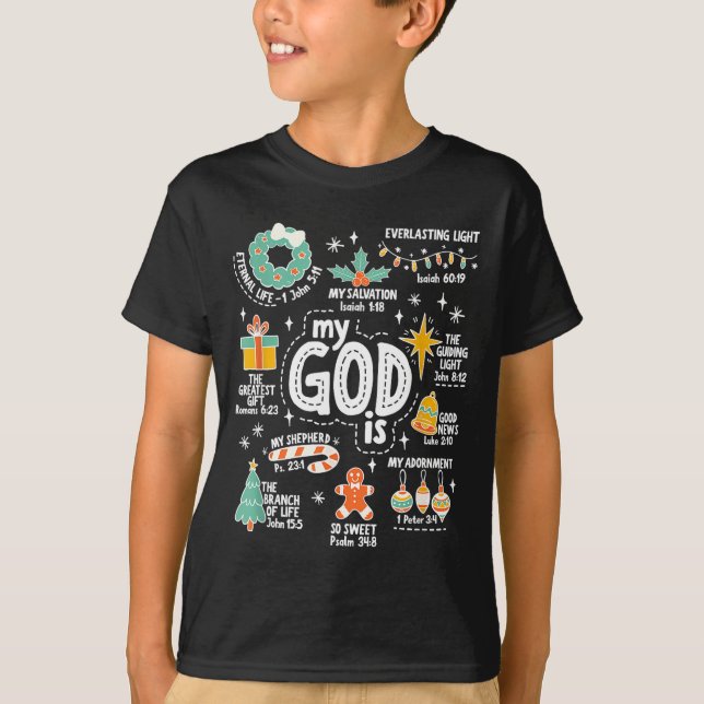 My God Is Christmas Jesus Is The Reason Faith Chri T-Shirt (Vorderseite)