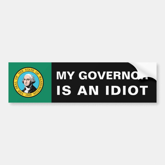 My Governor Is an Idioten Autoaufkleber (Vorne)