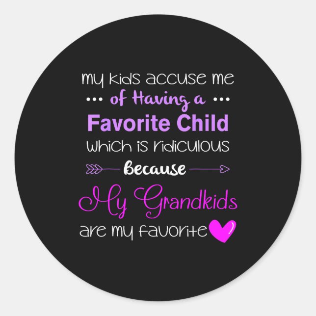 My Grandkids Are My Favorite Funny Grandma  Runder Aufkleber (Vorderseite)