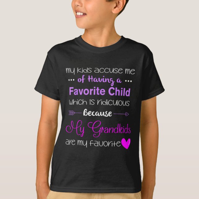 My Grandkids Are My Favorite Funny Grandma  T-Shirt (Vorderseite)