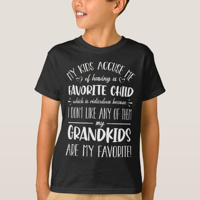 My Grandkids Are My Favorite Funny Grandmother G  T-Shirt (Vorderseite)