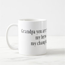 My grandpa is my hero
