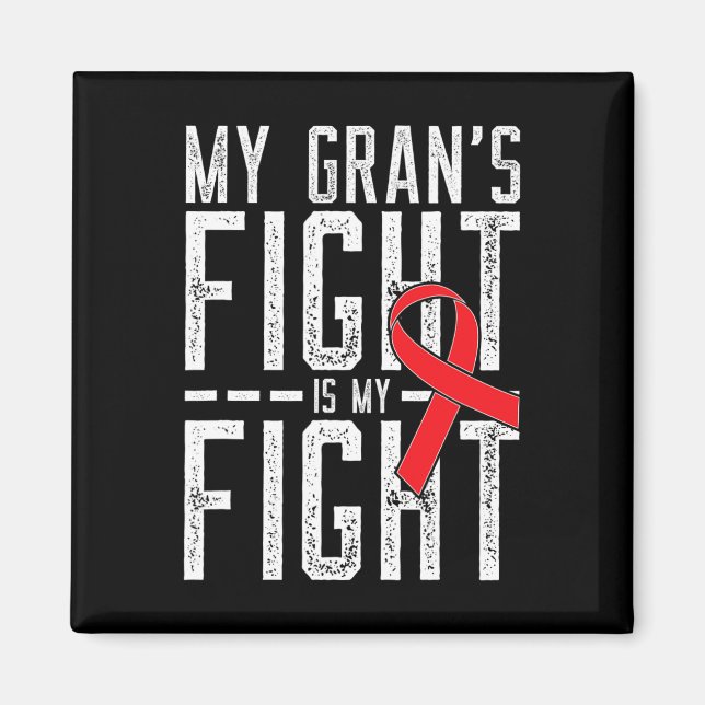 My Gran's Fight Is My Fight Blood Cancer Awareness Magnet (Vorne)