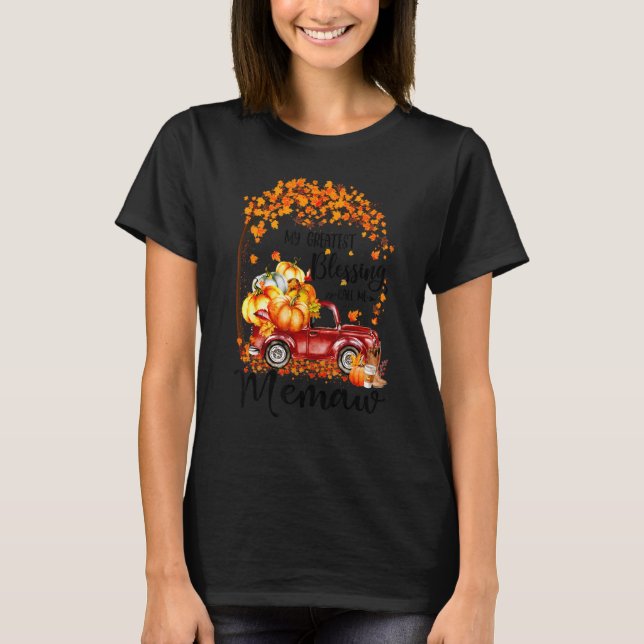 My Greatest Blessing Call Me Memaw Pumpkin Truck T-Shirt (Vorderseite)