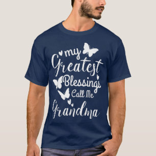 My Greatest Blessing Calls Me Grandma Great Grandm T-Shirt