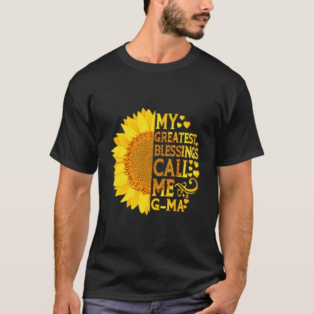 My Greatest Blessings Call Me G-Ma Mother'S Day T-Shirt (Vorderseite)