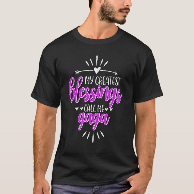 My Greatest Blessings Call Me Memaw Gaga T-Shirt (Vorderseite)