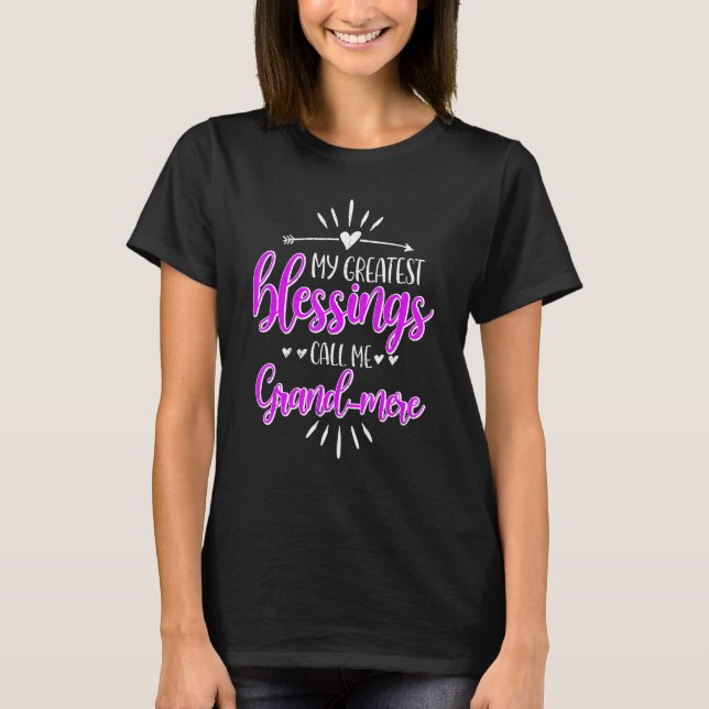 My Greatest Blessings Call Me Memaw Grand mere T-Shirt (Vorderseite)