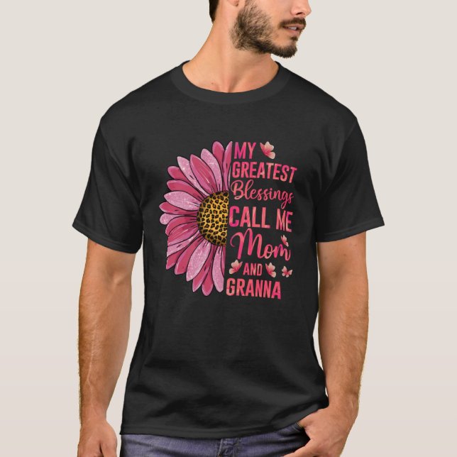 My Greatest Blessings Call Me Mom And Granna Mothe T-Shirt (Vorderseite)