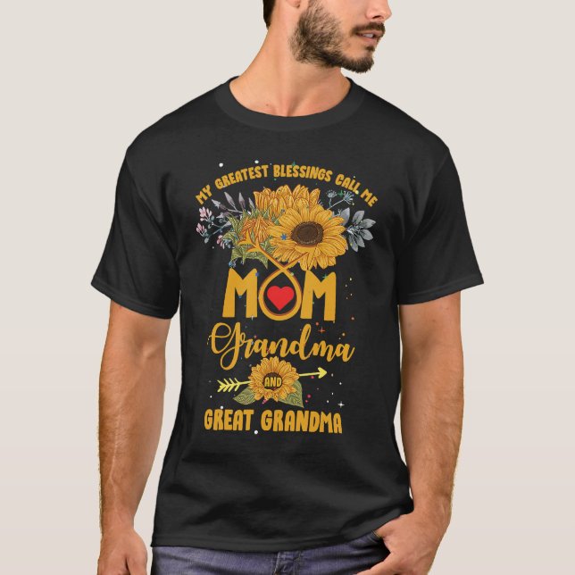 My Greatest Blessings Call Me Mom Grandma Great Gr T-Shirt (Vorderseite)