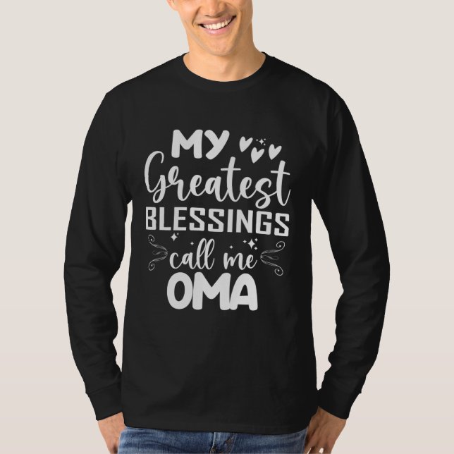My Greatest Blessings Call Me Oma Grandma Mohers D T-Shirt (Vorderseite)