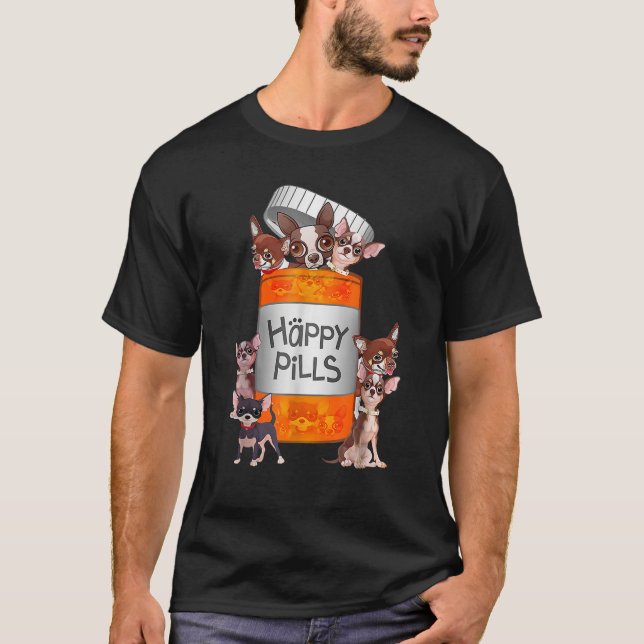 My Happy Pills Are Chihuahuas Funny Dog Lover Men  T-Shirt (Vorderseite)