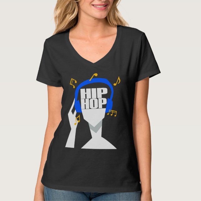 My headphones plays only Hip Hop  1 T-Shirt (Vorderseite)