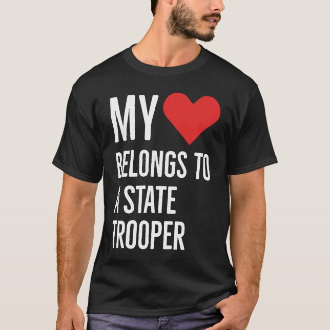 My heart belongs to a state trooper anniversary qu T-Shirt (Vorderseite)