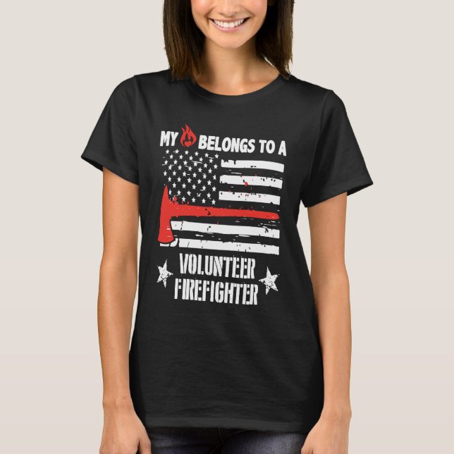 My Heart Belongs To Volunteer Firefighter Fireman  T-Shirt (Vorderseite)