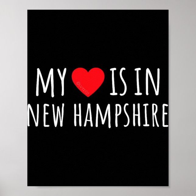 My Heart Is In New Hampshire Cute American State  Poster (Vorne)