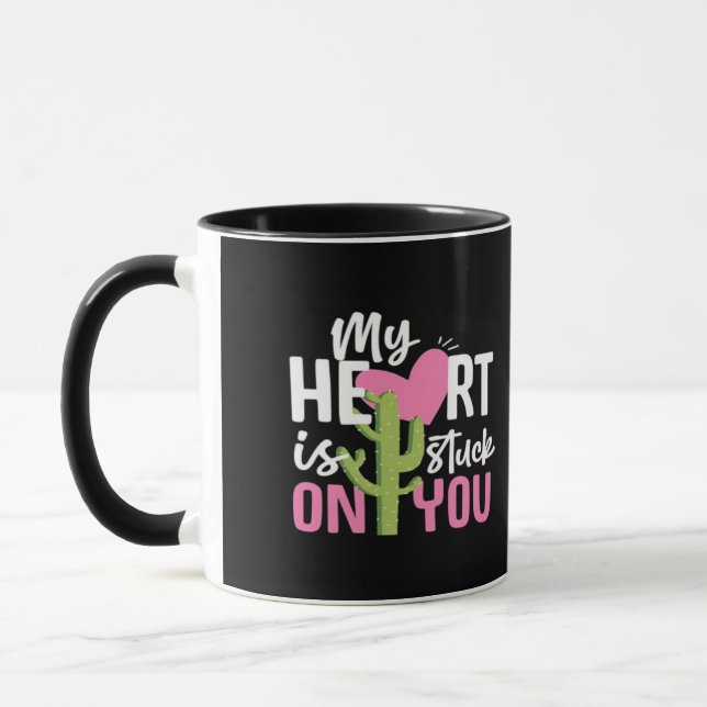 My Heart Is Stuck On You Cactus Heartfelt Design  Tasse (Links)