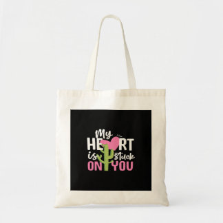 My Heart Is Stuck On You Cactus Heartfelt Design  Tragetasche