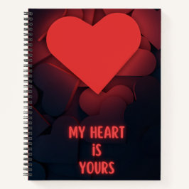 My Heart Is Yours Notebook Notizbuch