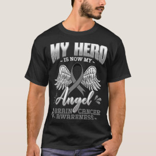 My Hero Is Now My Angel Brain Cancer Neurosurons T-Shirt