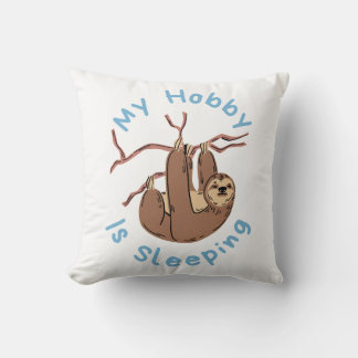 My Hobby Is Sleeping – Funny Sloth Design Kissen