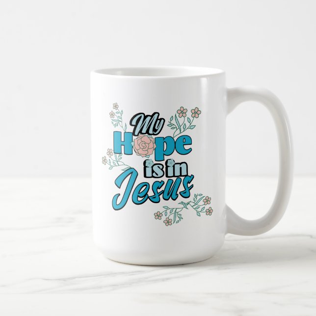 My Hope is in Jesus Pink Floral Kaffeetasse (Rechts)