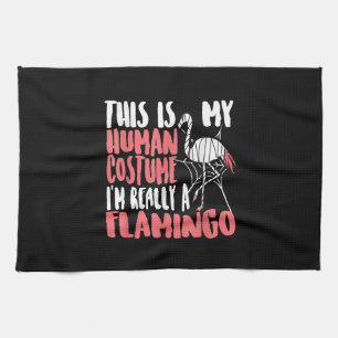 My Human Costume Im Really A Flamingo Mummy Cute Geschirrtuch
