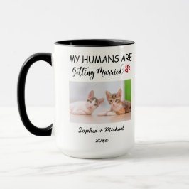 My Humans Are Getting Married – 2 Custom Cat Photo Tasse