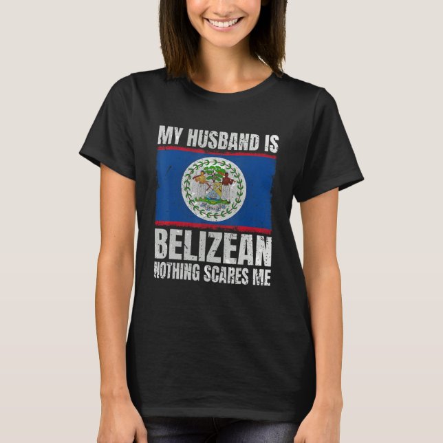 My Husband is Belizean Flag for Wife Belize Belize T-Shirt (Vorderseite)